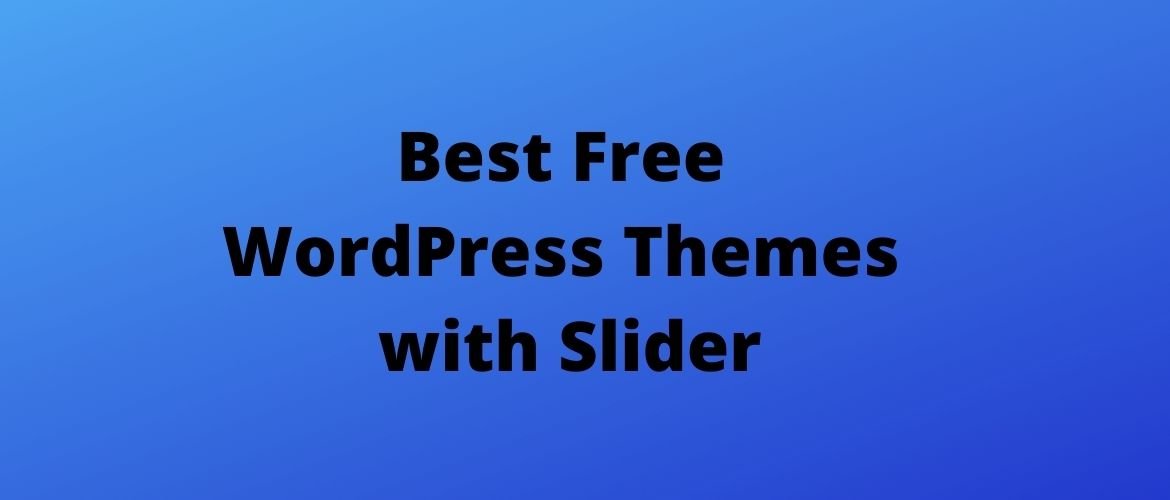Best-Free-WordPress-Themes-with-Slider